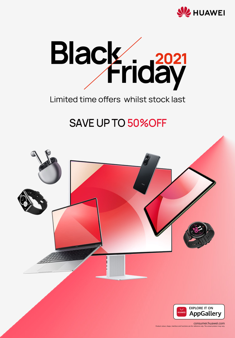 HUAWEI Black Friday 2021: Explore Fun Exclusive to Black Friday
