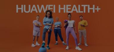 HUAWEI Health Transition