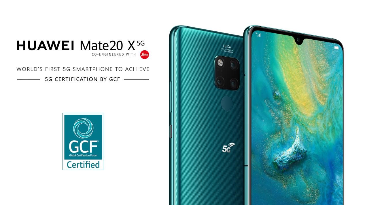 HUAWEI Mate 20 X (5G) is the World’s First Mobile Device to Achieve 5G Certification by the Global Certification Forum (GCF) 