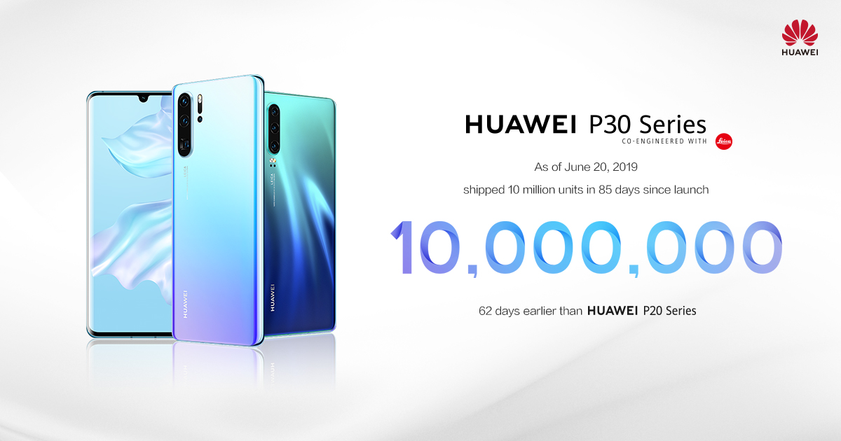 HUAWEI P30 Series Breaks the Record for Reaching 10 Million Sales within Shortest Time