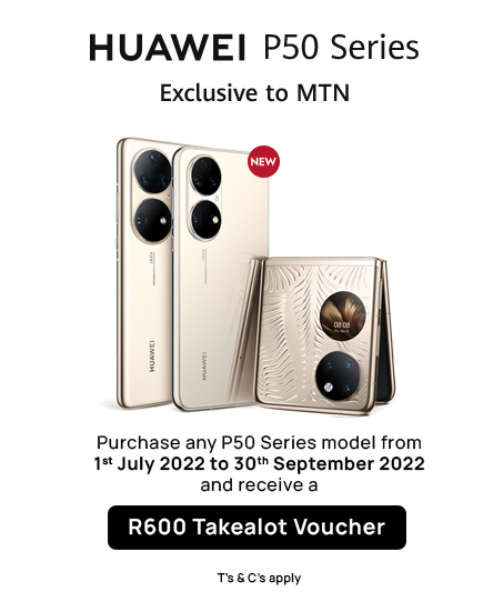 Purchase any of HUAWEI P50; HUAWEI P50 Pro and HUAWEI P50 Pocket(“P50 series”)