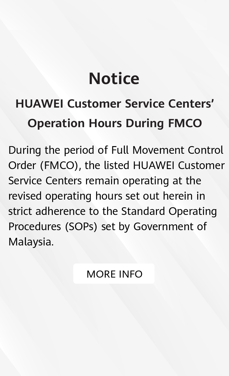 Support Huawei Consumer Official Site Huawei Malaysia