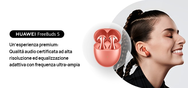 Huawei Freebuds 5 available in Italy!